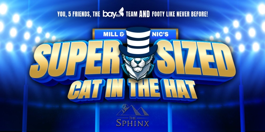 Mill and Nic’s Supersized Cat in the Hat